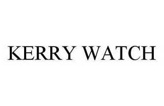 KERRY WATCH