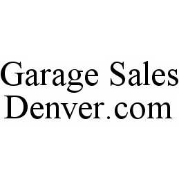 GARAGE SALES DENVER.COM