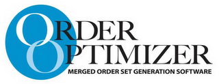 ORDER OPTIMIZER, MERGED ORDER SET GENERATION SOFTWARE