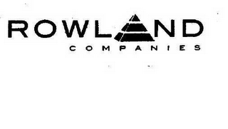 ROWLAND COMPANIES