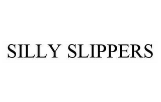 SILLY SLIPPERS