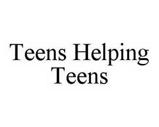 TEENS HELPING TEENS