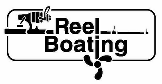 REEL BOATING