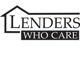 LENDERS WHO CARE