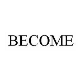 BECOME