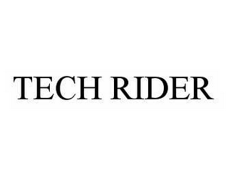 TECH RIDER