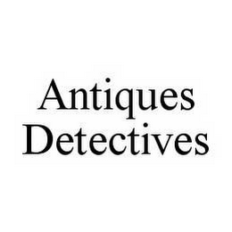 ANTIQUES DETECTIVES