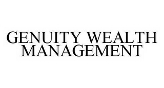 GENUITY WEALTH MANAGEMENT