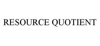 RESOURCE QUOTIENT