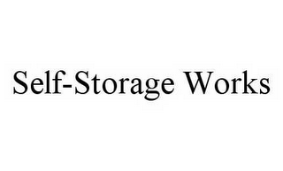 SELF-STORAGE WORKS