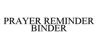 PRAYER REMINDER BINDER