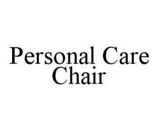 PERSONAL CARE CHAIR