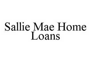 SALLIE MAE HOME LOANS