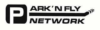 PARK'N FLY NETWORK