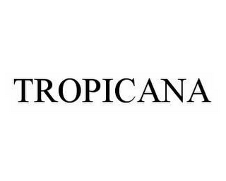 TROPICANA