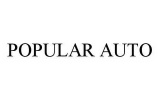 POPULAR AUTO