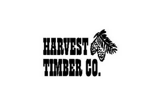 HARVEST TIMBER CO.