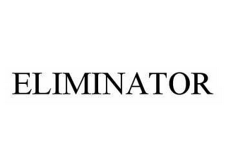 ELIMINATOR