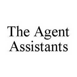 THE AGENT ASSISTANTS