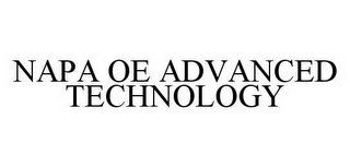 NAPA OE ADVANCED TECHNOLOGY