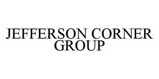 JEFFERSON CORNER GROUP