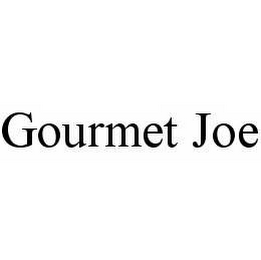 GOURMET JOE