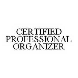 CERTIFIED PROFESSIONAL ORGANIZER