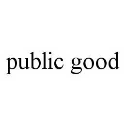 PUBLIC GOOD