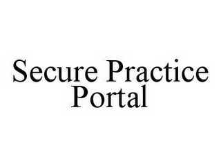 SECURE PRACTICE PORTAL