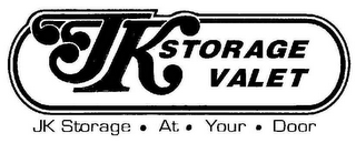 JK STORAGE VALET JK STORAGE AT YOUR DOOR