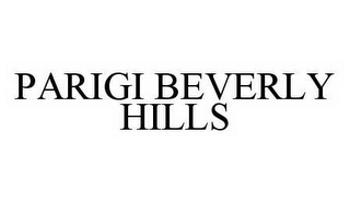 PARIGI BEVERLY HILLS