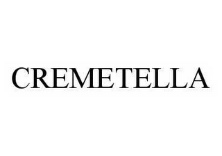 CREMETELLA