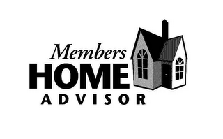 MEMBERS HOME ADVISOR