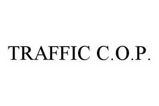 TRAFFIC C.O.P.