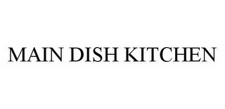 MAIN DISH KITCHEN