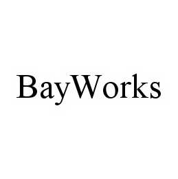 BAYWORKS