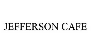 JEFFERSON CAFE