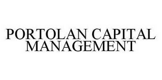 PORTOLAN CAPITAL MANAGEMENT