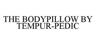 THE BODYPILLOW BY TEMPUR-PEDIC