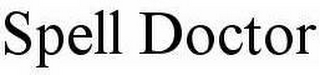 SPELL DOCTOR
