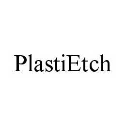 PLASTIETCH