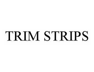 TRIM STRIPS