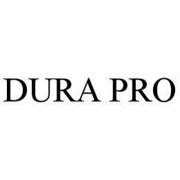 DURA PRO