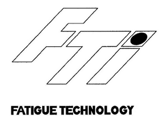 FTI FATIGUE TECHNOLOGY