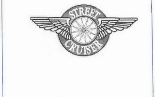 STREET CRUISER