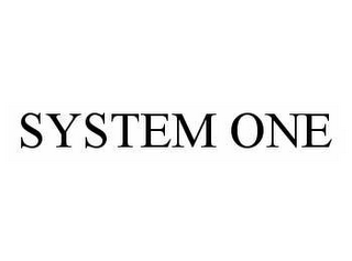 SYSTEM ONE