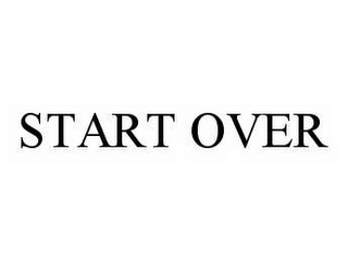 START OVER