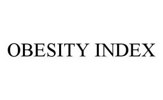 OBESITY INDEX