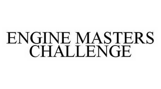 ENGINE MASTERS CHALLENGE