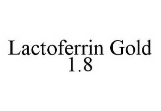 LACTOFERRIN GOLD 1.8